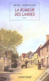 Capa do artigo La Rumeur Des Landes