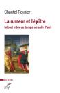 La Rumeur Et L'Épître : Info Et Intox Au Temps De Saint Paul - Preview