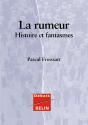 La Rumeur ; Histoires Et Fantasmes - Preview