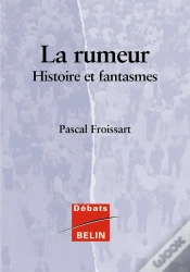 Capa do artigo La Rumeur ; Histoires Et Fantasmes