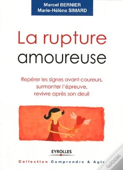 Capa do artigo La Rupture Amoureuse - La Decider, La Subir Et La Surmonter