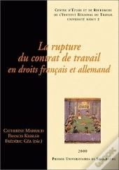 La Rupture Du Contrat De Travail En Droits Francais Et Allemand