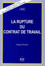 La Rupture Du Contrat De Travail - Preview