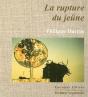 La Rupture Du Jeune - Preview