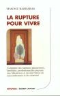 La Rupture Pour Vivre - Preview