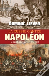 La Russie Contre Napoleon