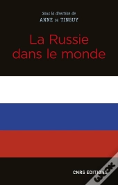 La Russie Dans Le Monde