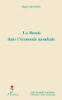 La Russie Dans L'Économie Mondiale - Preview