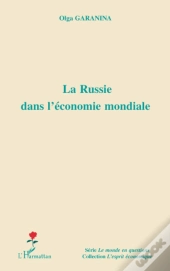 La Russie Dans L'Économie Mondiale