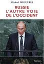 La Russie De Poutine : L'Autre Voie De L'Occident - Preview