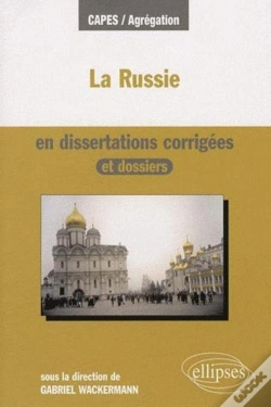 Capa do artigo La Russie En Dissertations Corrigées Et Dossiers