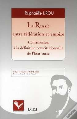Capa do artigo La Russie Entre Fédération Et Empire ; Contribution À La Définition Constitutionnelle De L'Etat Russe