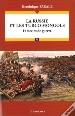 Capa do artigo La Russie Et Les Turco-Mongols ; 15 Siècles De Guerre