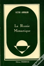 La Russie Monastique