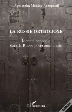 Capa do artigo La Russie Orthodoxe ; Identité Nationale Dans La Russie Post-Communiste