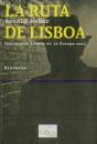 La Ruta De Lisboa - Preview