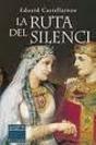 La Ruta Del Silenci - Preview