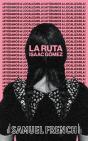 La Ruta - Preview