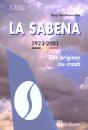 La Sabena/La Sabena /Des Origines Au Crash (1923-2001) - Preview