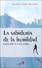 La Sabiduría De La Humildad - Preview