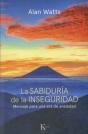 La Sabiduría De La Inseguridad - Preview