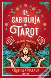 Capa do artigo La Sabiduria Del Tarot De Rachel Pollack