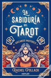 Capa do artigo La Sabiduria Del Tarot De Rachel Pollack