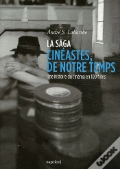 Capa do artigo La Saga Cinema De Notre Temps