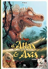 La Saga D'Atlas & Alix T04