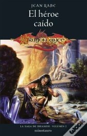La Saga De Dhamon Nº 01/03 El Héroe Caído