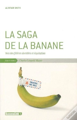 Capa do artigo La Saga De La Banane : Vers Des Filières Durables Et Équitables