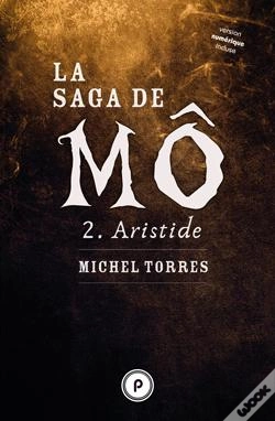 Capa do artigo La Saga De Mô T.2 ; Aristide