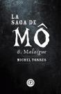 La Saga De Mo, Tome 6 : Malaigue - Preview