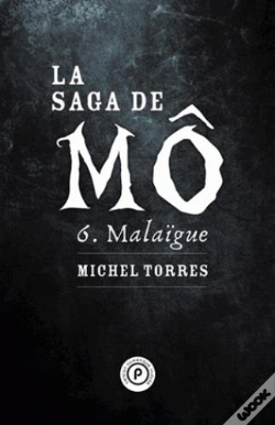 Capa do artigo La Saga De Mo, Tome 6 : Malaigue