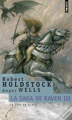 Capa do artigo La Saga De Raven T.3 ; Le Dieu De Glace