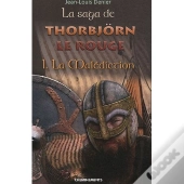 La Saga De Thorbjörn Le Rouge T.1 ; La Malédiction