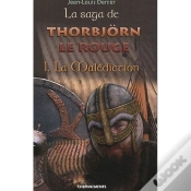 Capa do artigo La Saga De Thorbjörn Le Rouge T.1 ; La Malédiction
