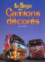 La Saga Des Camions Decores - Preview