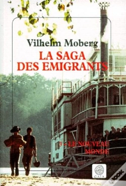 Capa do artigo La Saga Des Emigrants T.3 Le Nouveau Monde