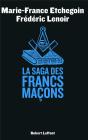 La Saga Des Francs Maçons - Preview