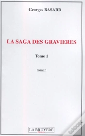 Capa do artigo La Saga Des Gravières T.1