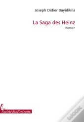 La Saga Des Heinz