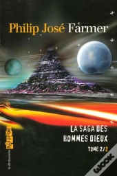 La Saga Des Hommes Dieux T.2