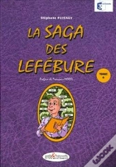 La Saga Des Lefébure Tome 6