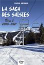La Saga Des Saisies - T2 - 2000-2021 - Preview