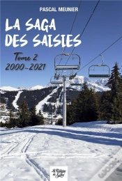Capa do artigo La Saga Des Saisies - T2 - 2000-2021