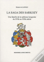 La Saga Des Sarkozy