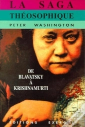 La Saga Des Theosophes