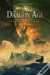 La Saga Dragon Age : Le Diamant Brut De Bioware
