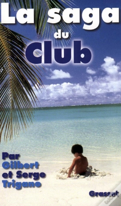 Capa do artigo La Saga Du Club Med